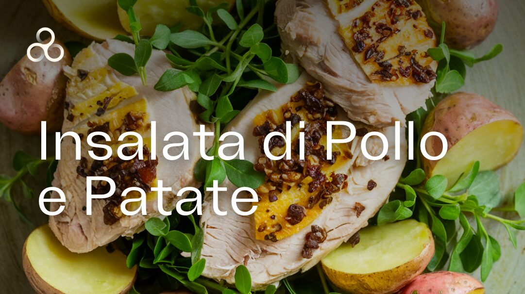 Insalata di pollo e patate [Cenette gustose]