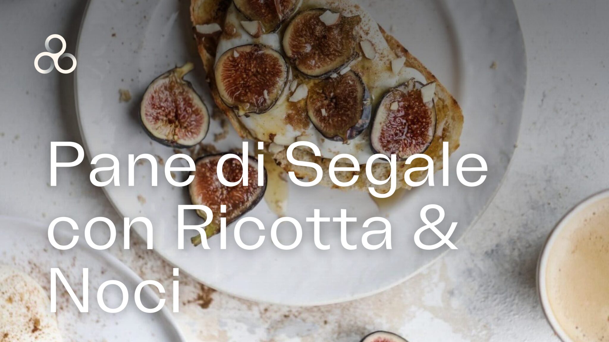 Pane di segale, ricotta, cannella e noci