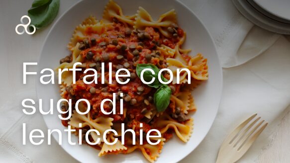 Pasta con sugo di lenticchie